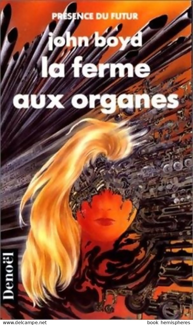 La Ferme Aux Organes (1991) De John Boyd - Other & Unclassified