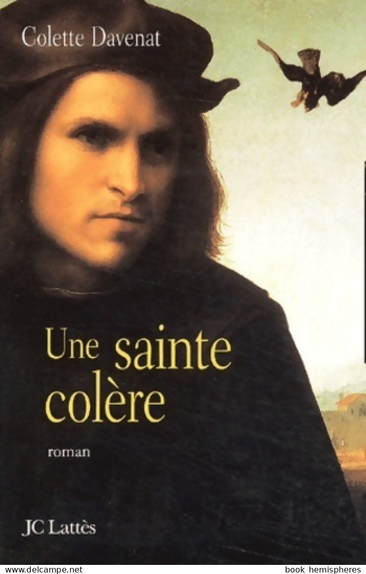 Une Sainte Colère (2003) De Colette Davenat - Historisch