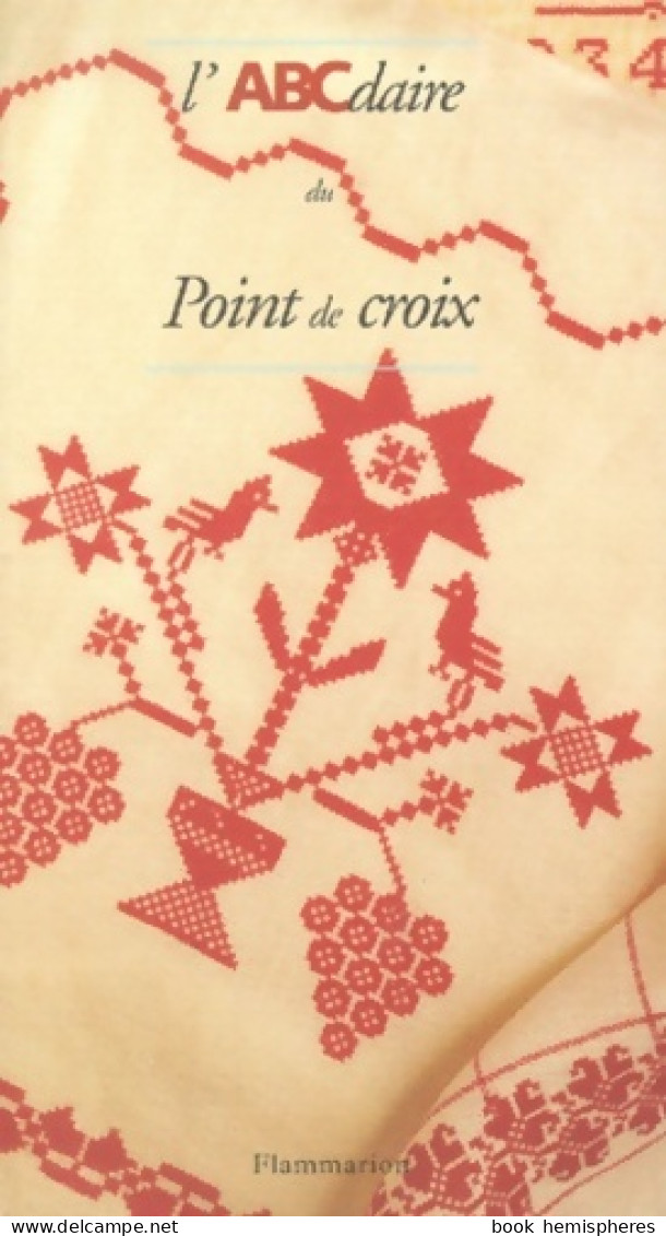 Abécédaire Du Point De Croix (2000) De Collectif - Viaggi
