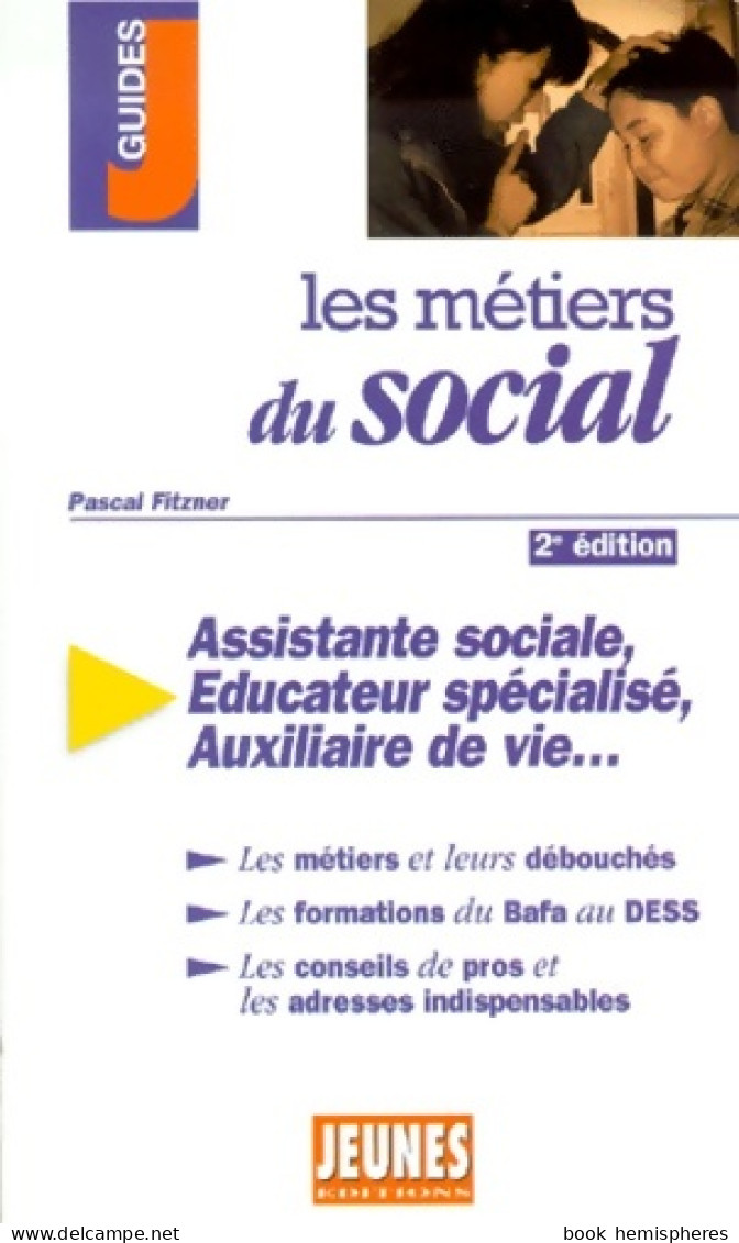 Les Métiers Du Social 2e édition (2002) De Fiztner - Ohne Zuordnung