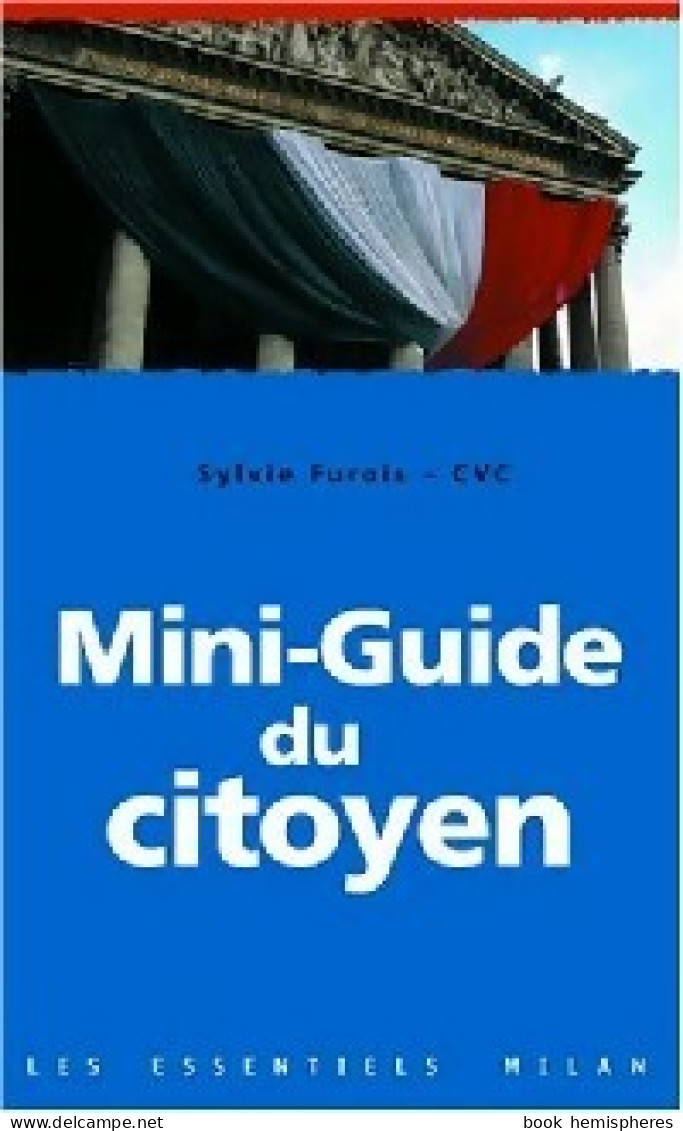 Le Nouveau Guide Du Citoyen (2006) De Jean-Pierre Furois - Politique