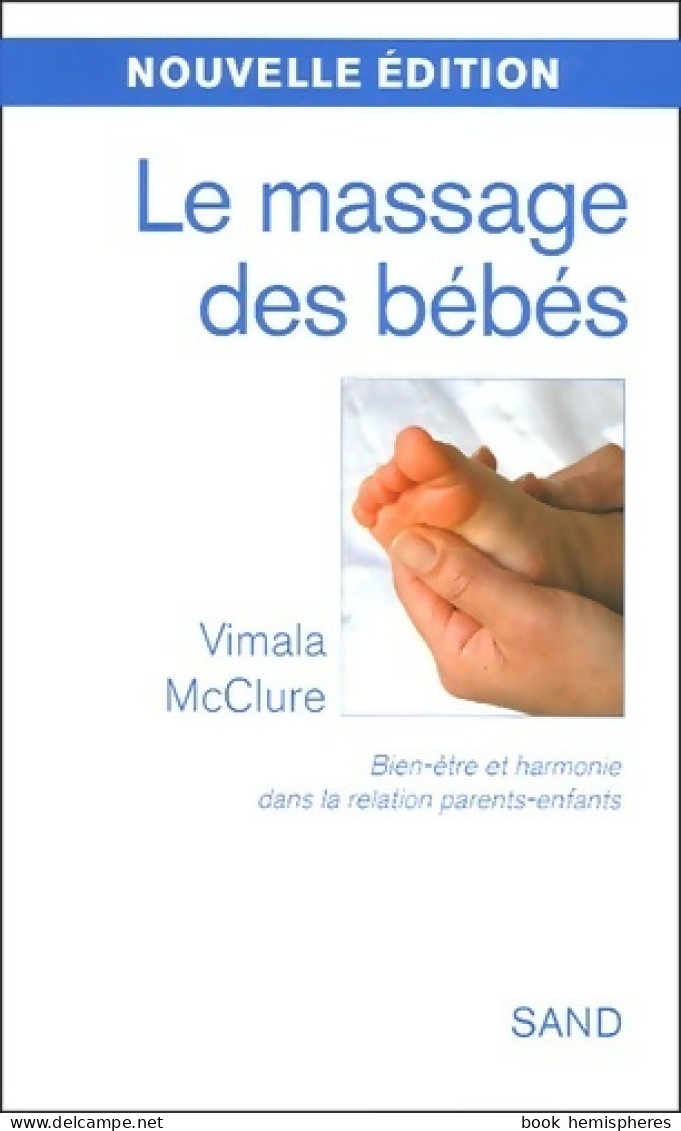 Le Massage Des Bébés (2005) De Vimala McClure - Santé