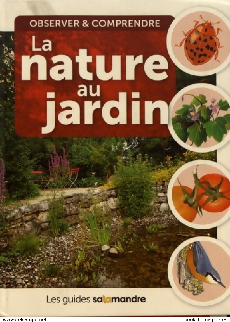La Nature Au Jardin (2013) De Elodie Emery - Natualeza