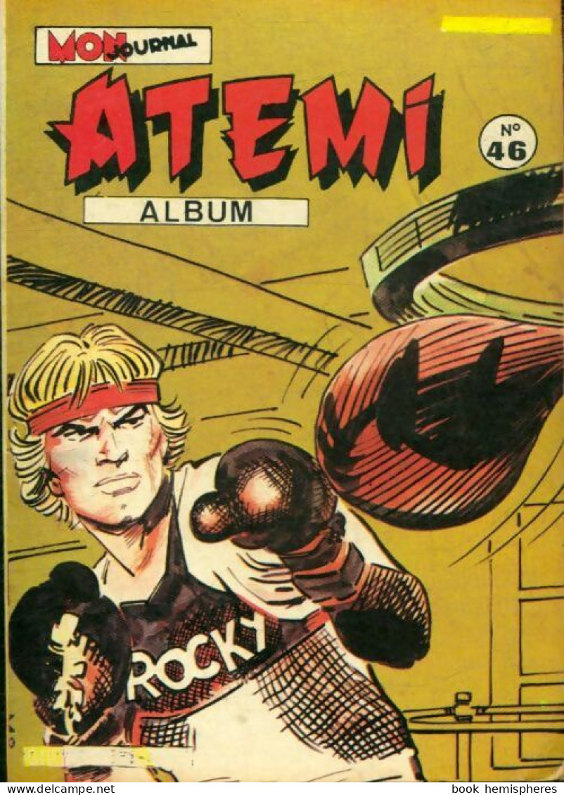 Atemi - Album N°46 : Du 180 Au 183 (1984) De Collectif - Sonstige & Ohne Zuordnung