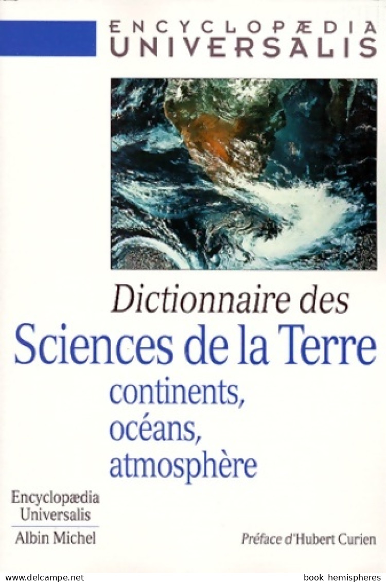 Dictionnaire Des Sciences De La Terre : Continents Océans Atmosphère (1998) De Collectif - Sciences