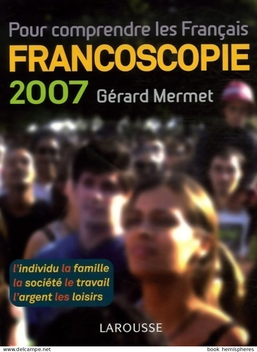 Francoscopie 2007 (2007) De Gérard Mermet - Sciences