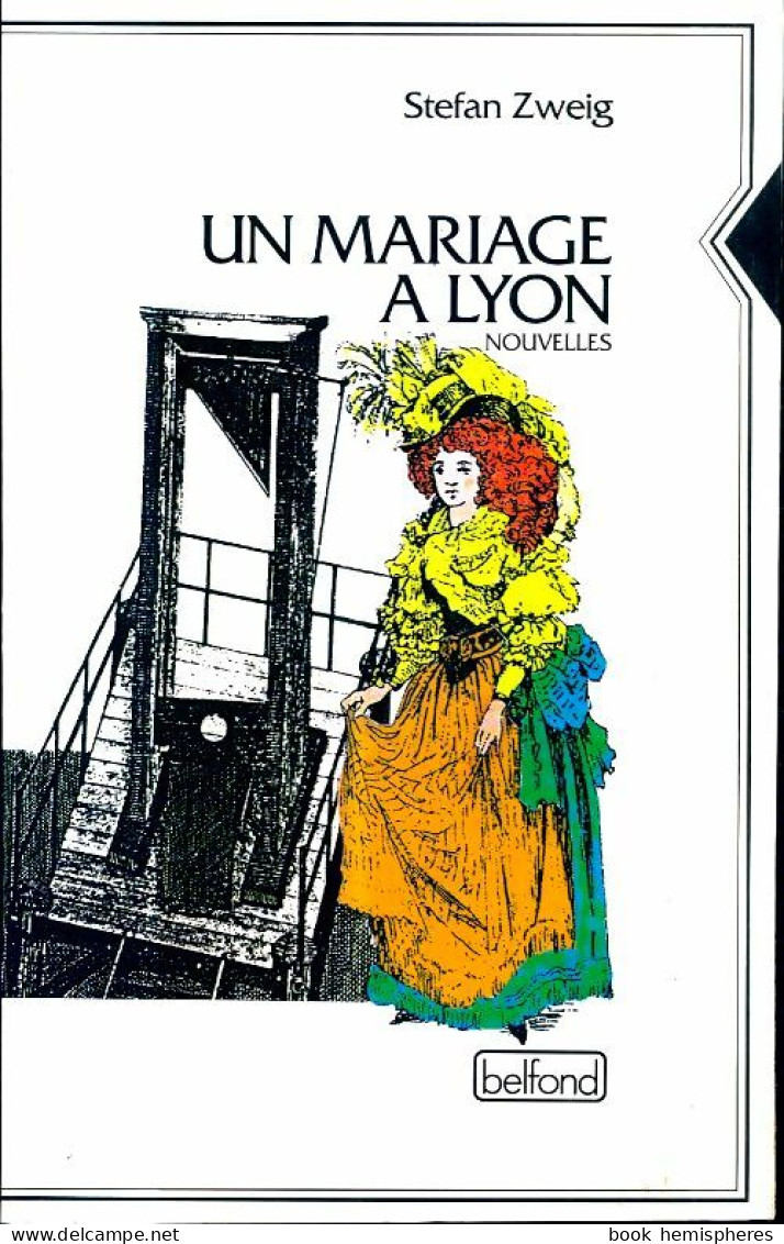 Un Mariage à Lyon (1992) De Stefan Zweig - Natura