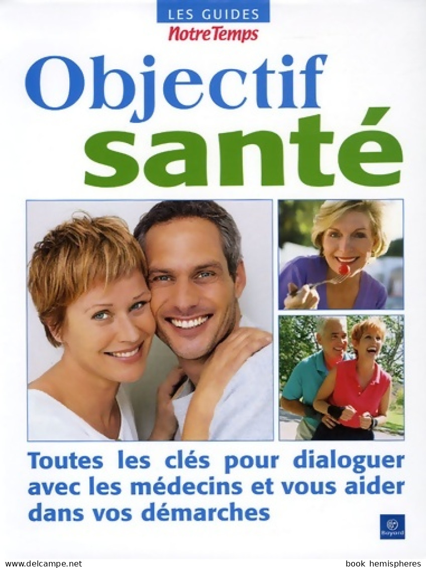 Objectif Santé (2006) De Olivier Calon - Salud