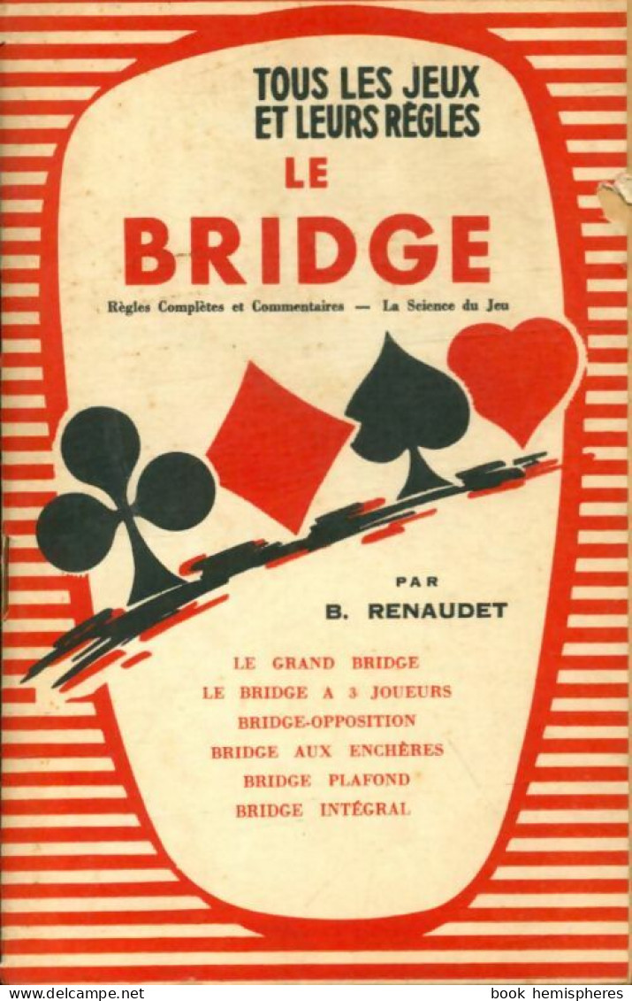 Le Bridge (1961) De B. Renaudet - Gesellschaftsspiele