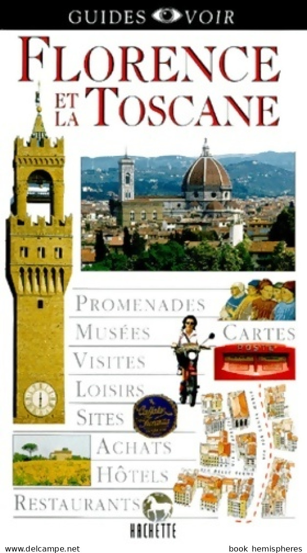 Florence Et La Toscane (2000) De Guide Voir - Tourism