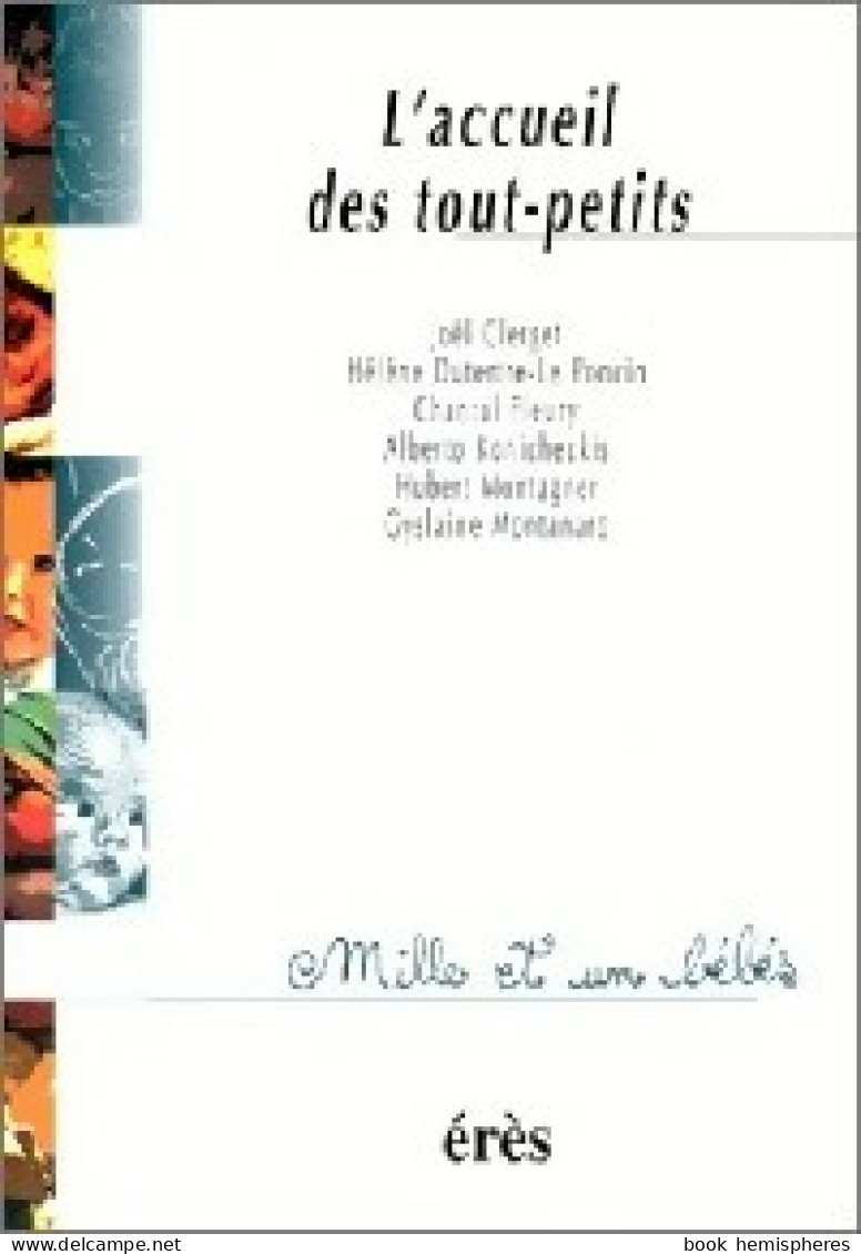 L'accueil Des Tout-petits (1998) De Collectif - Ohne Zuordnung