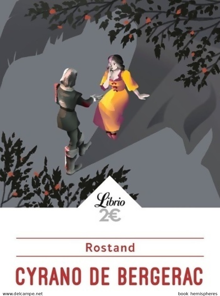 Cyrano De Bergerac (2018) De Edmond Rostand - Autres & Non Classés