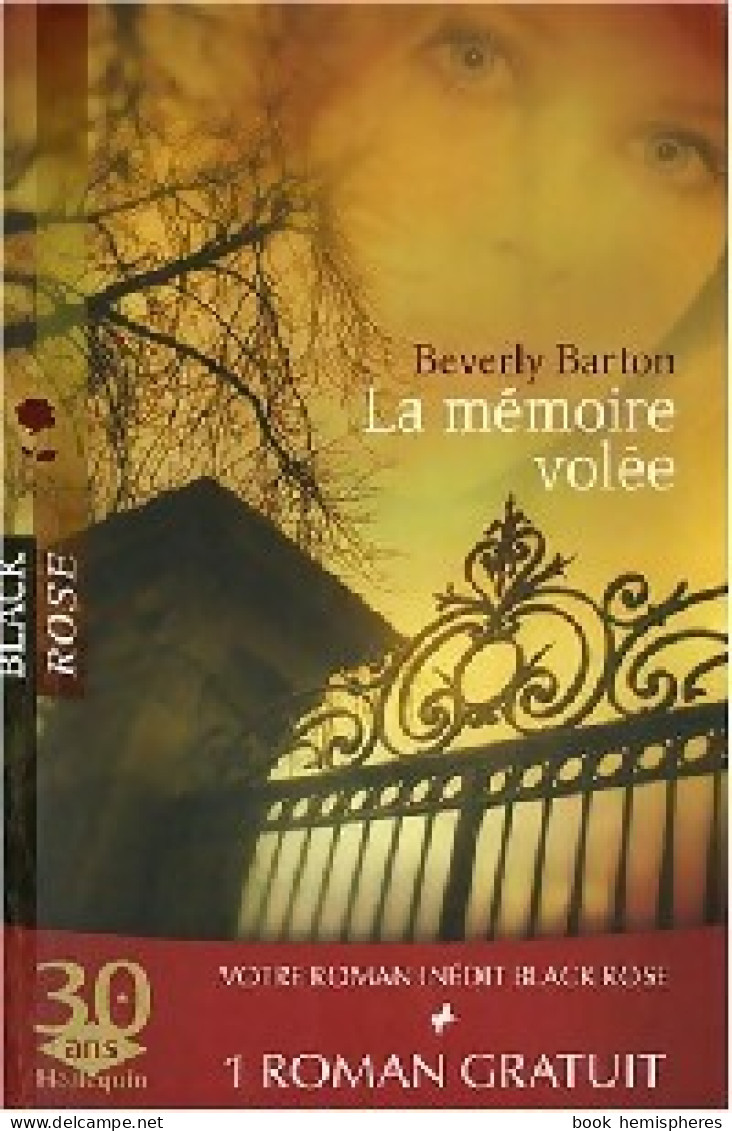 La Mémoire Volée (2008) De Beverly Barton - Romantique