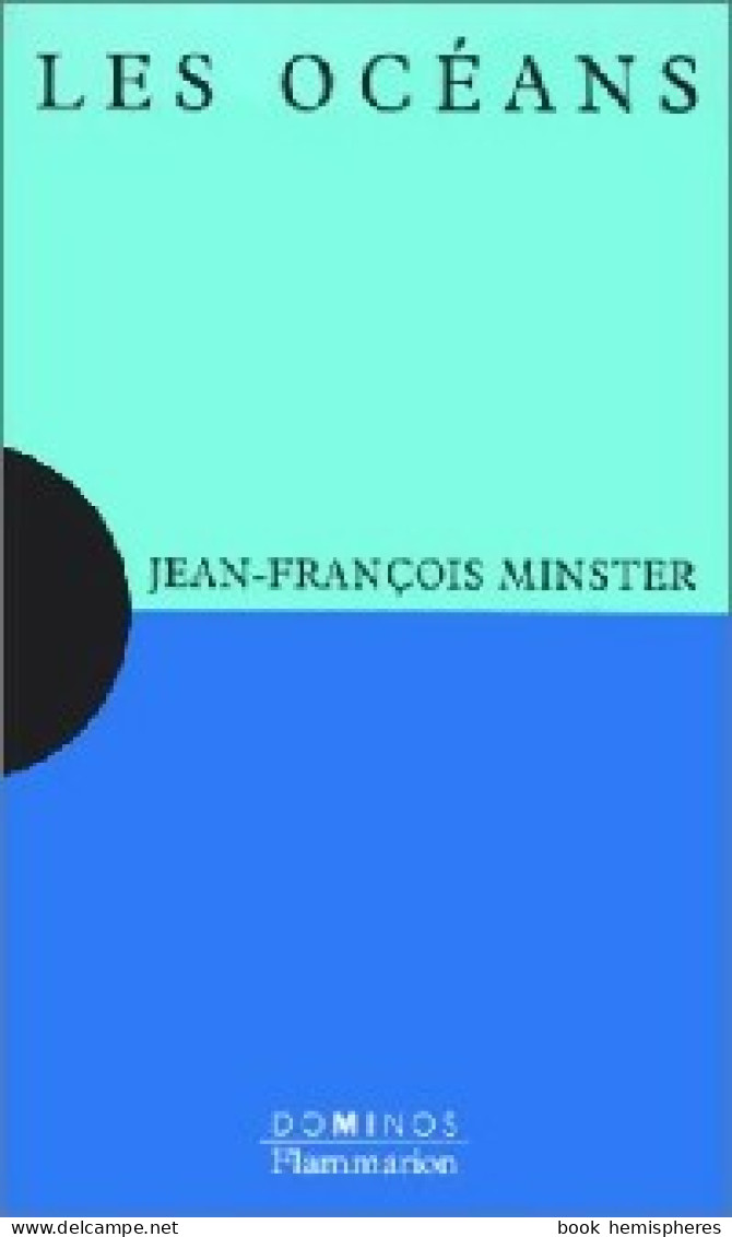 Les Océans (1994) De Jean-François Minster - Géographie