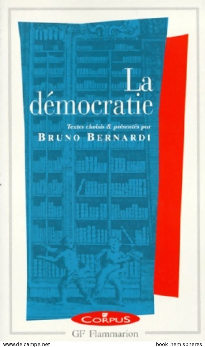 La Démocratie (1999) De Bruno Bernardi - Psychologie/Philosophie