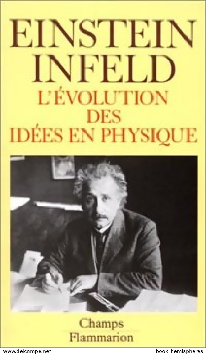 L'évolution Des Idées En Physique (1993) De Albert Einstein - Sciences