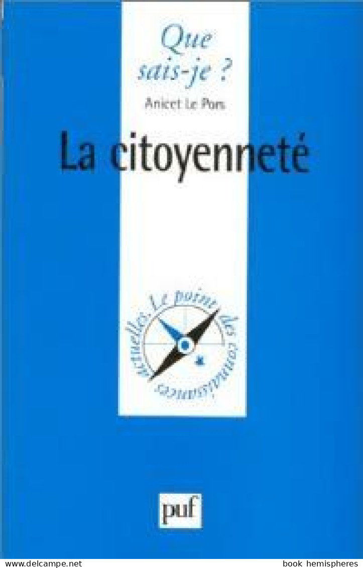 La Citoyenneté (1955) De Anicet Le Pors - Sciences