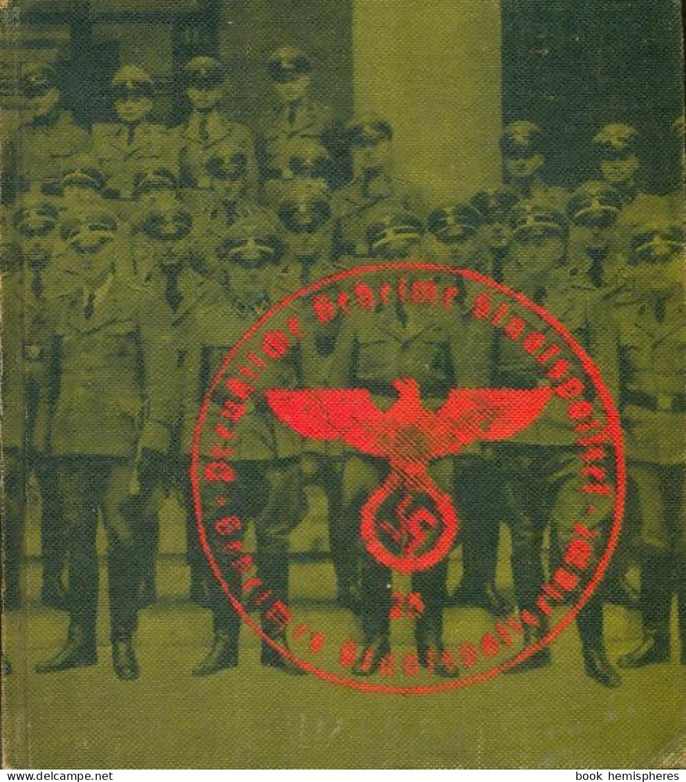 La Gestapo (1965) De Jacques Delarue - War 1939-45