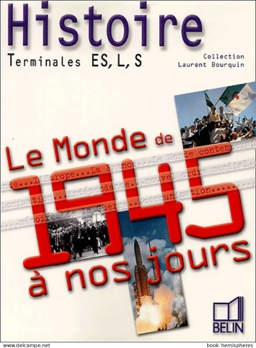 Histoire Terminales L, ES, S (2004) De Laurent Bourquin - 12-18 Jaar