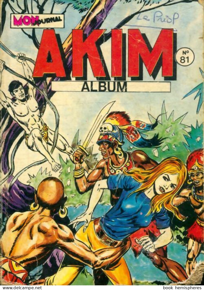 Akim Album N°81 : Du 445 Au 448 (1978) De Collectif - Otros & Sin Clasificación