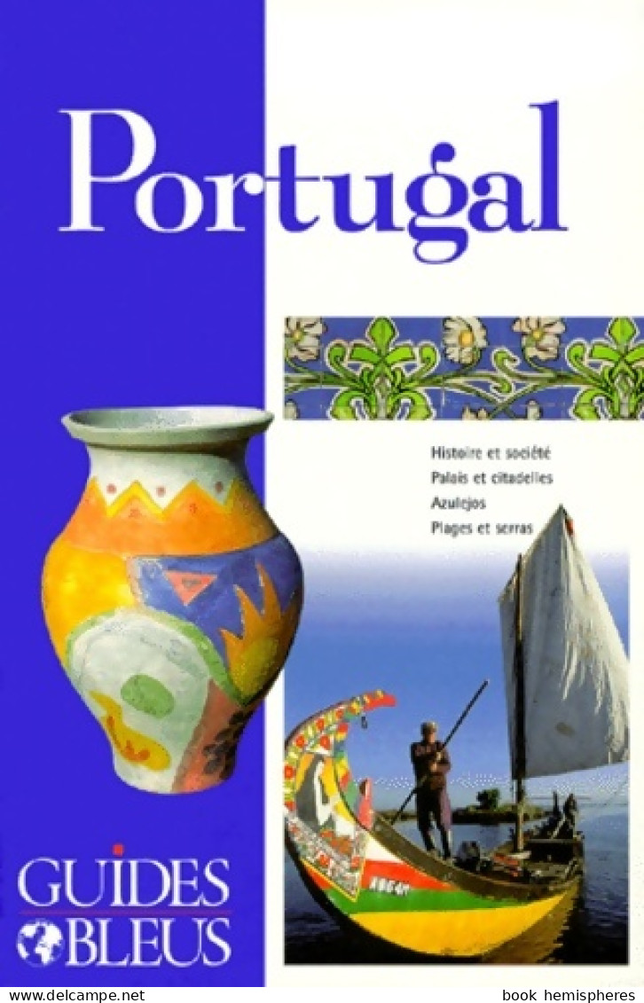 Portugal (2000) De Guides Bleus - Tourisme