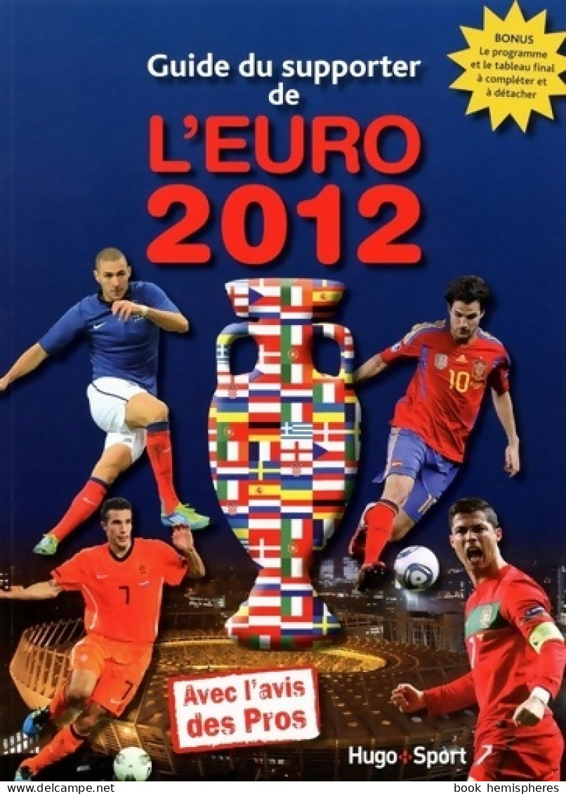 Guide Du Supporter De L'Euro (2012) De Thierry Agnello - Sport