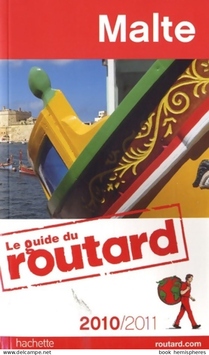 Guide Du Routard Malte 2010/2011 (2010) De Collectif - Toerisme