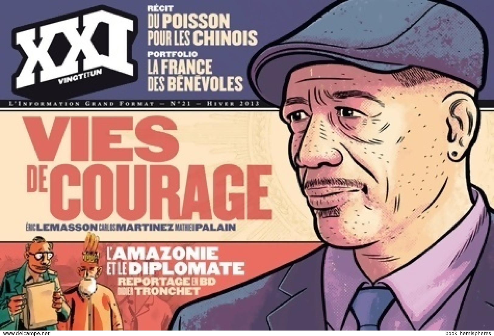 XXI N°21 : Vies De Courage (2013) De Collectif - Ohne Zuordnung