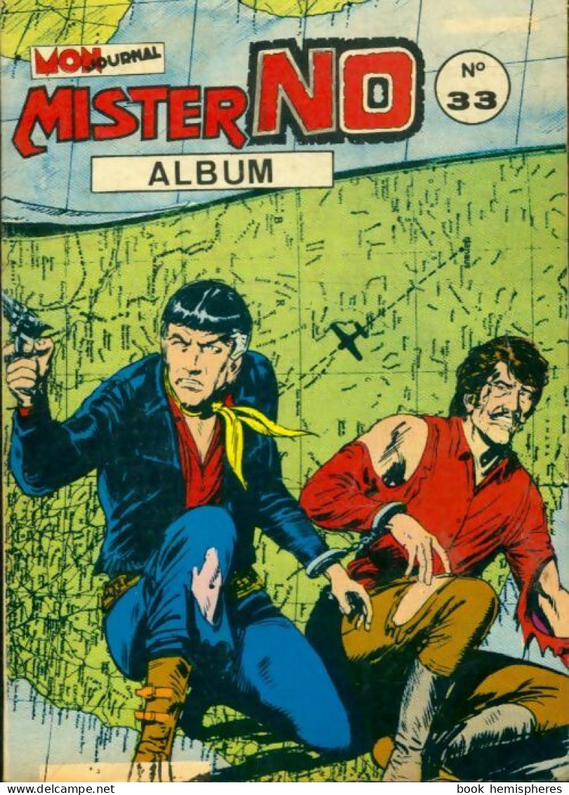 Mister No - Album N°33 : Du 100 Au 102 (1984) De Collectif - Altri & Non Classificati
