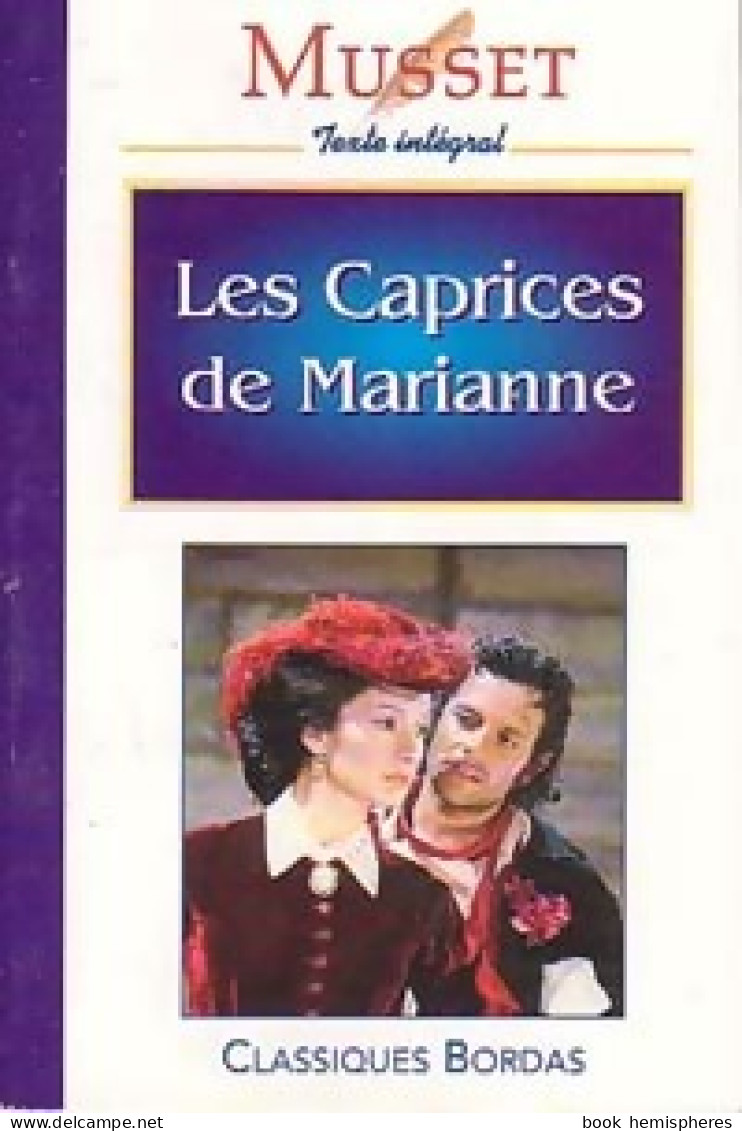 Les Caprices De Marianne (1996) De Alfred De Musset - Altri & Non Classificati