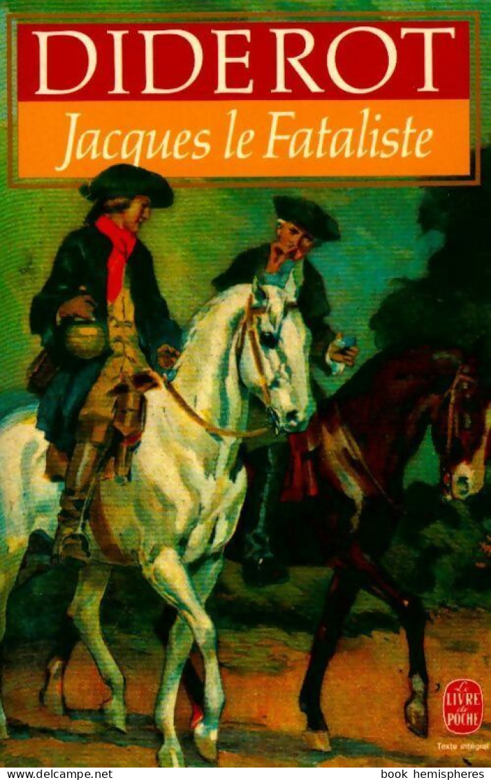 Jacques Le Fataliste (2011) De Denis ; Collectif Diderot - Klassische Autoren