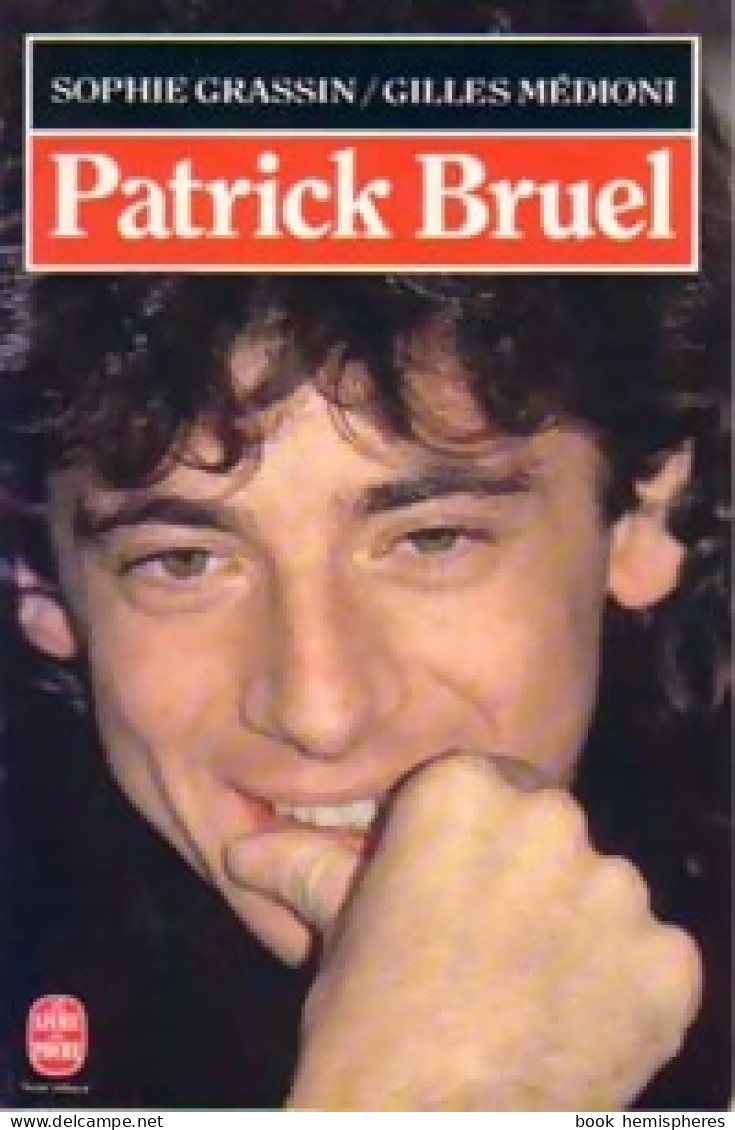 Patrick Bruel (1993) De Gilles Grassin - Biographien