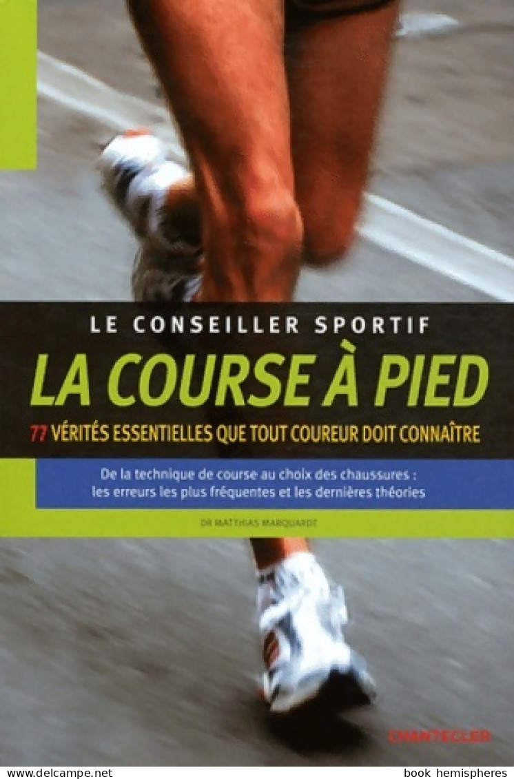 Le Conseiller Sportif La Course A Pied (2011) De Matthias Marquardt - Deportes