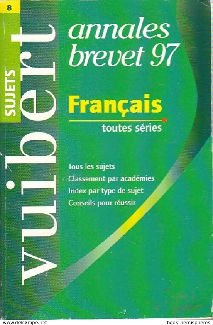 Français Brevet Sujets 1997 (1996) De Inconnu - 12-18 Años