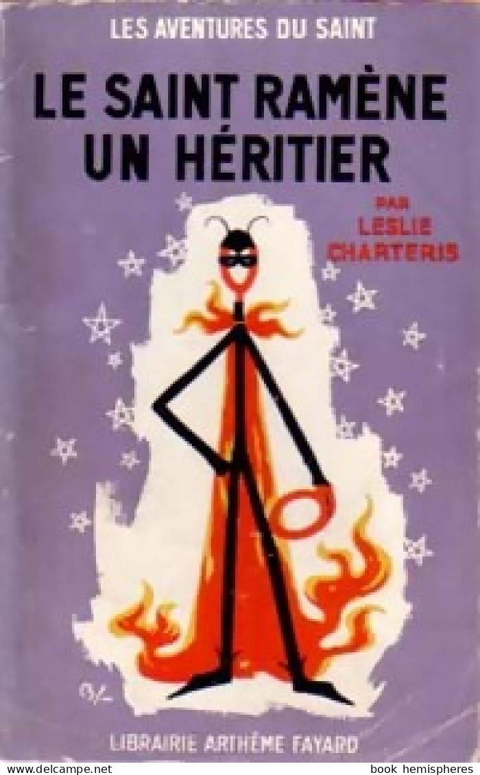 Le Saint Ramène Un Héritier (1951) De Leslie Charteris - Old (before 1960)