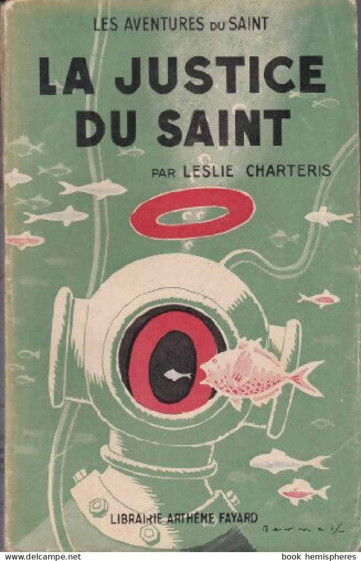 La Justice Du Saint (1956) De Leslie Charteris - Antiguos (Antes De 1960)