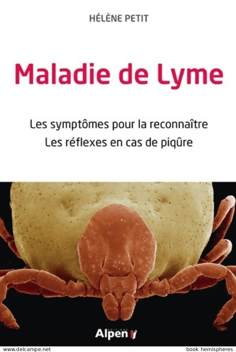 Maladie De Lyme (2018) De PETIT Hélène - Health