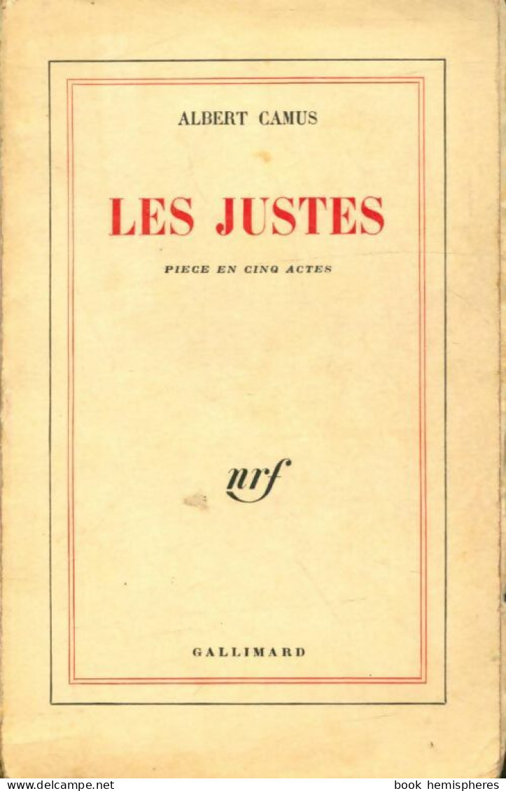 Les Justes (1957) De Albert Camus - Altri & Non Classificati