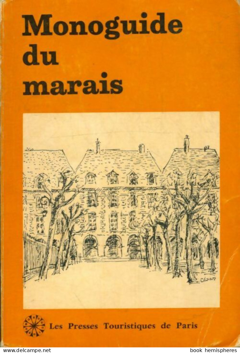 Monoguide Du Marais (1967) De Bernard Dimey - Tourism