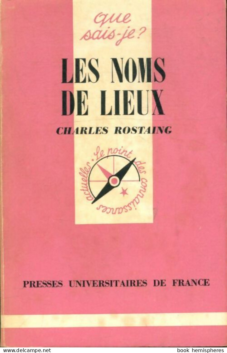 Les Noms De Lieux (1974) De Charles Rostaing - Geschiedenis