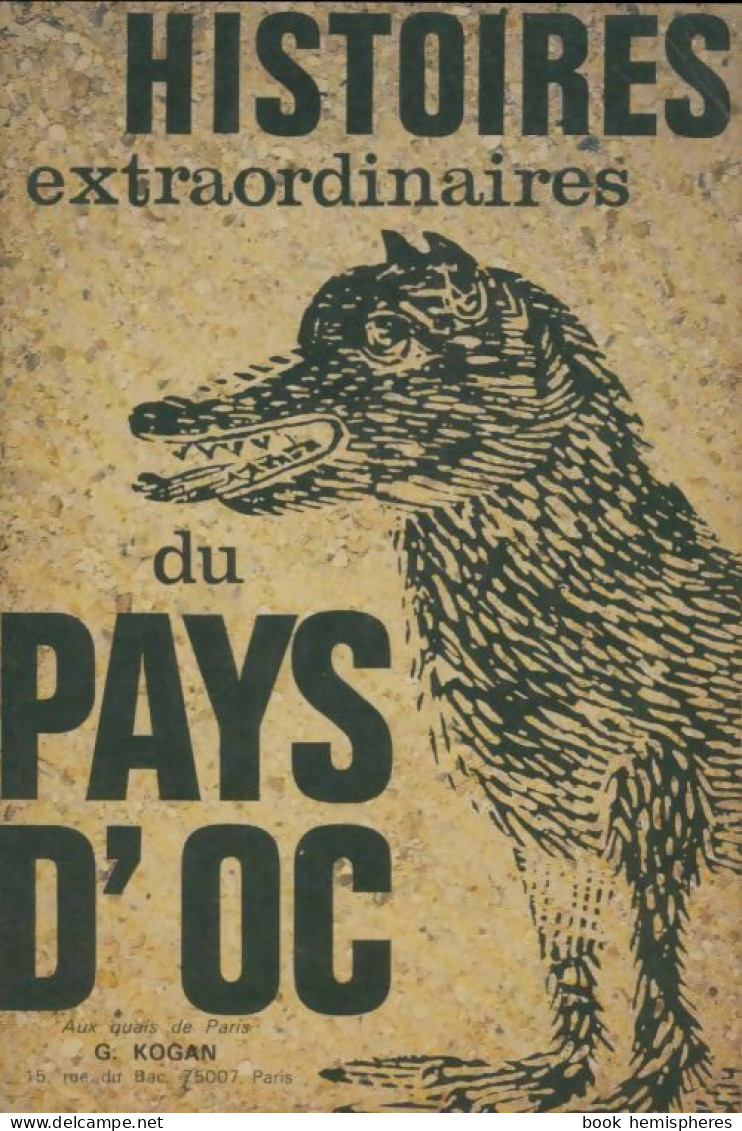 Histoires Extraordinaires Du Pays D'Oc (1970) De Collectif - Esoterismo