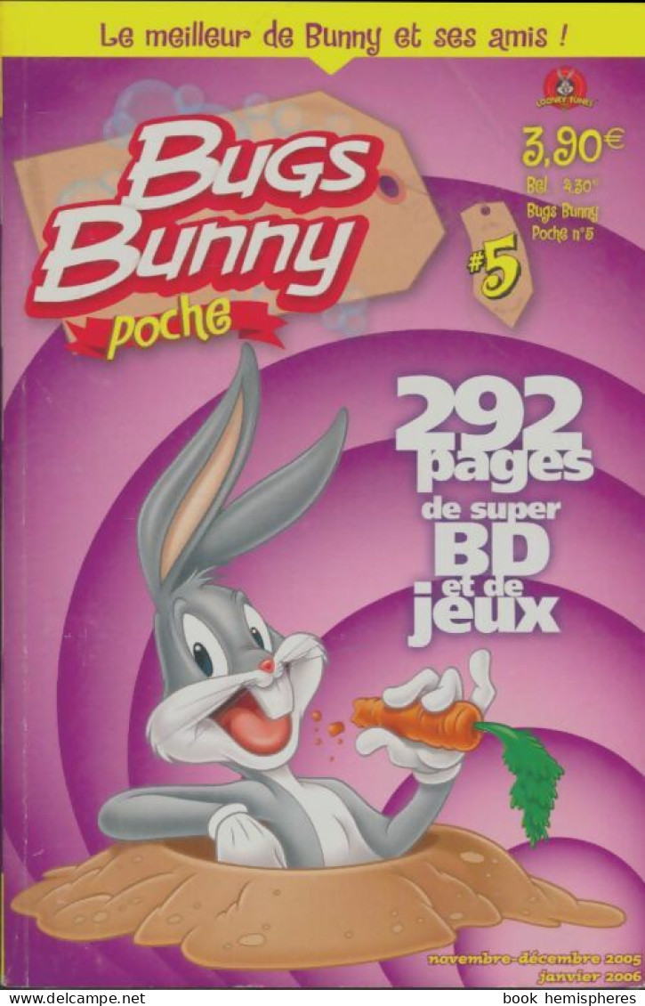 Bugs Bunny Poche N°5 (2005) De Collectif - Non Classés