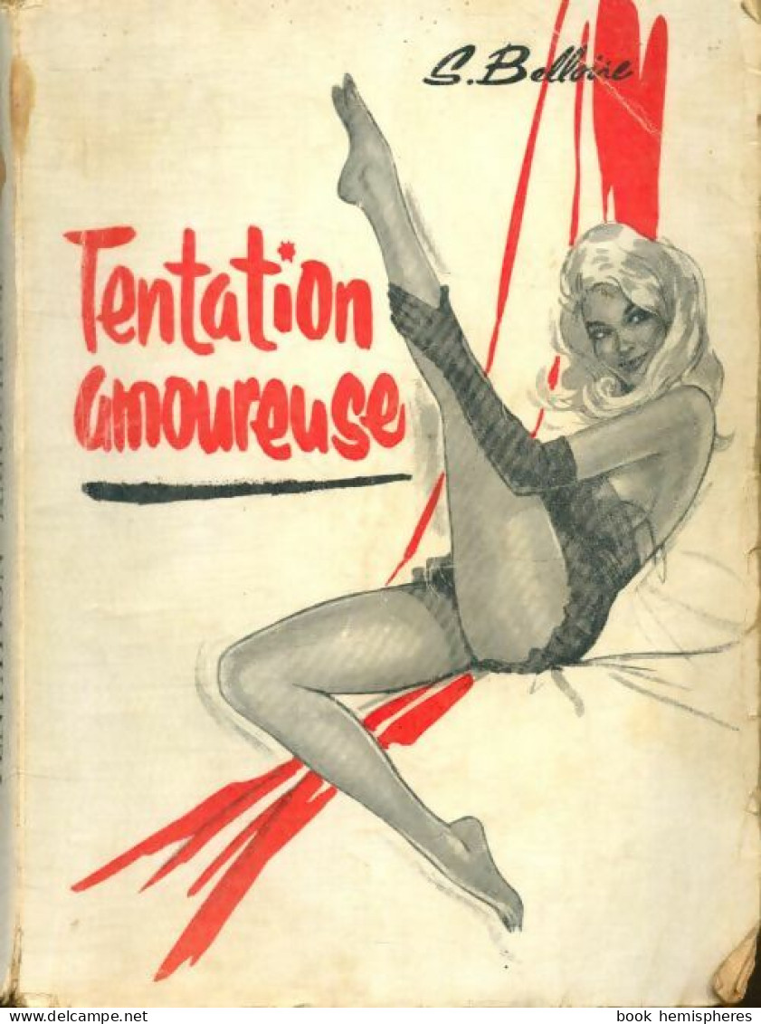 Tentation Amoureuse (1960) De S. Belloire - Románticas