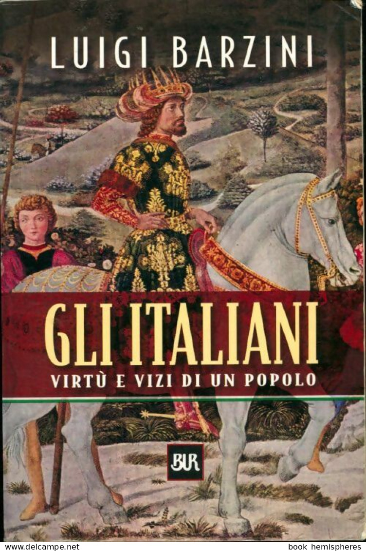 Gli Italiani (2006) De Luigi Barzini - Geschiedenis