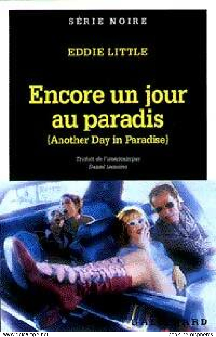 Encore Un Jour Au Paradis (1999) De Eddie Little - Autres & Non Classés