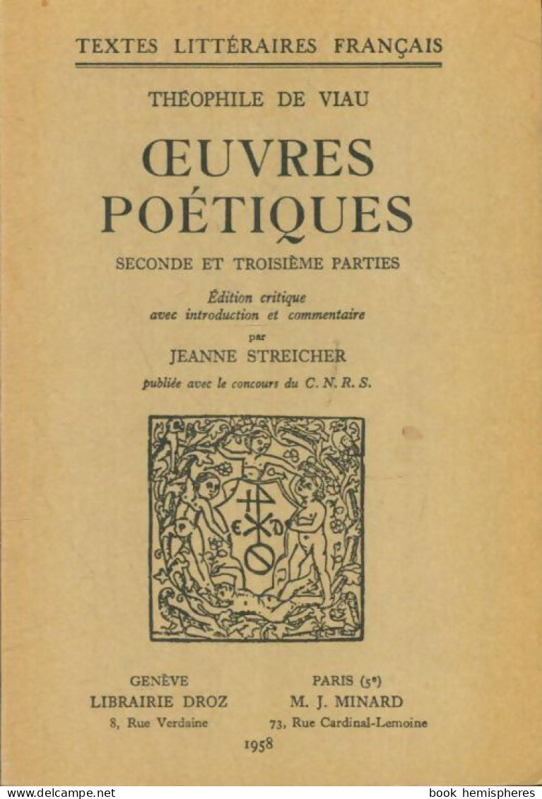Oeuvres Poétiques Tomes II Et III (1958) De Théophile De Viau - Other & Unclassified