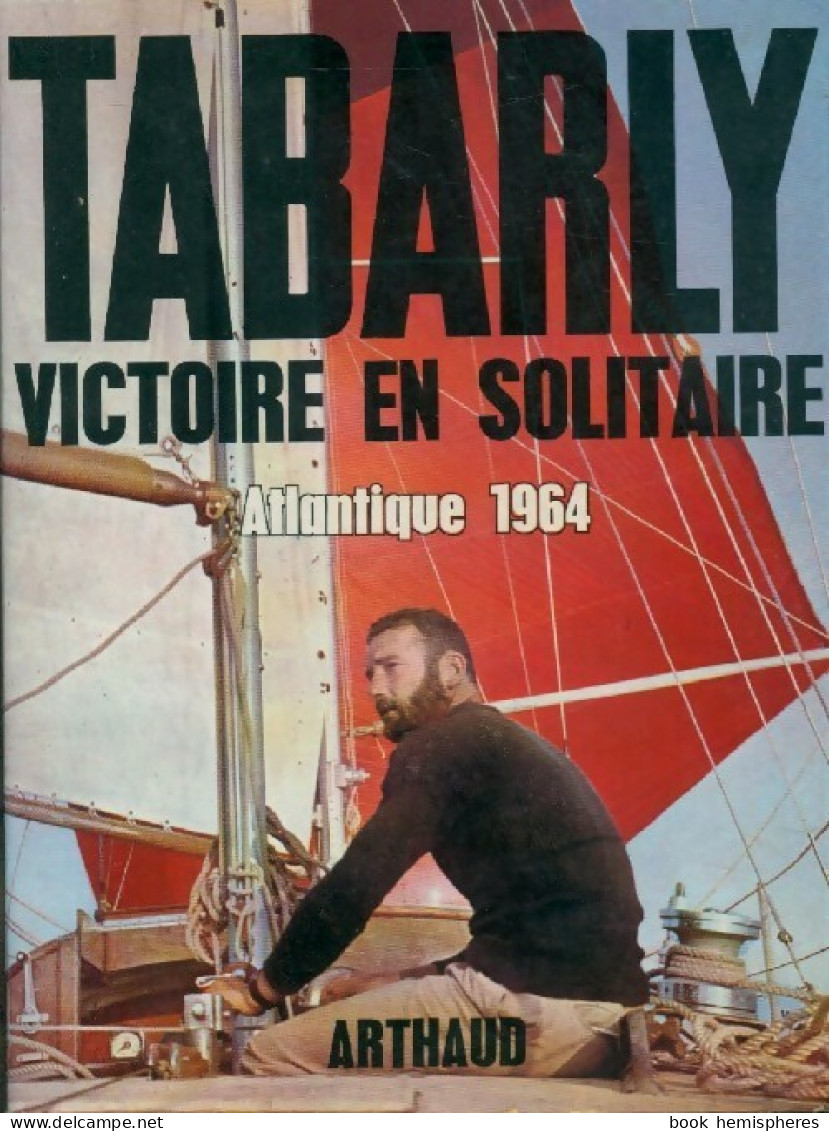 Victoire En Solitaire (1974) De Eric Tabarly - Sport