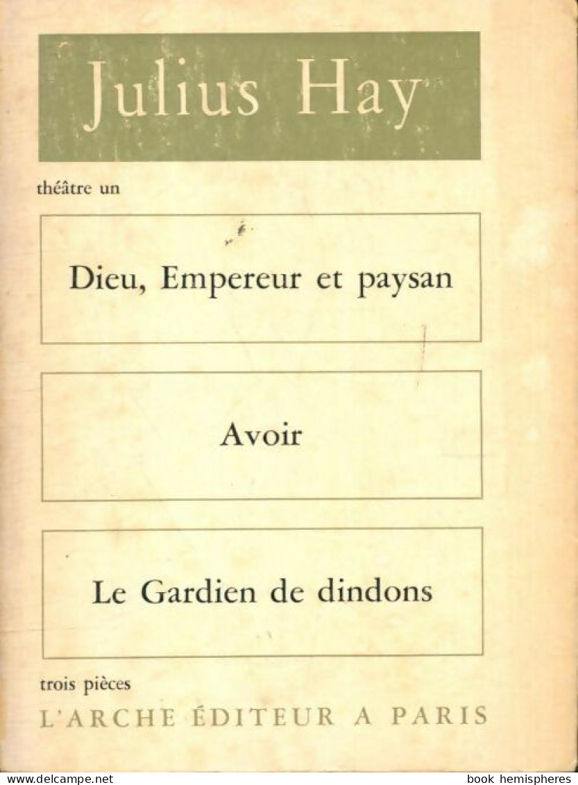 Théâtre Tome I (1966) De Julius Hay - Otros & Sin Clasificación