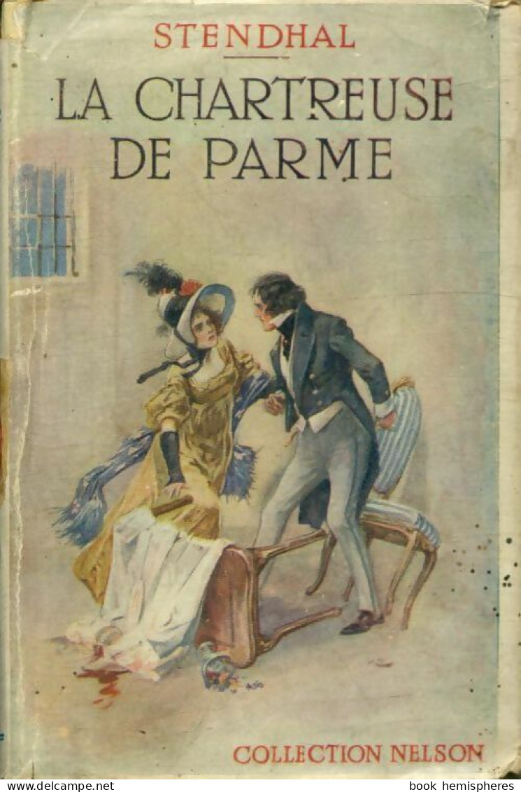 La Chartreuse De Parme (1955) De Stendhal - Auteurs Classiques