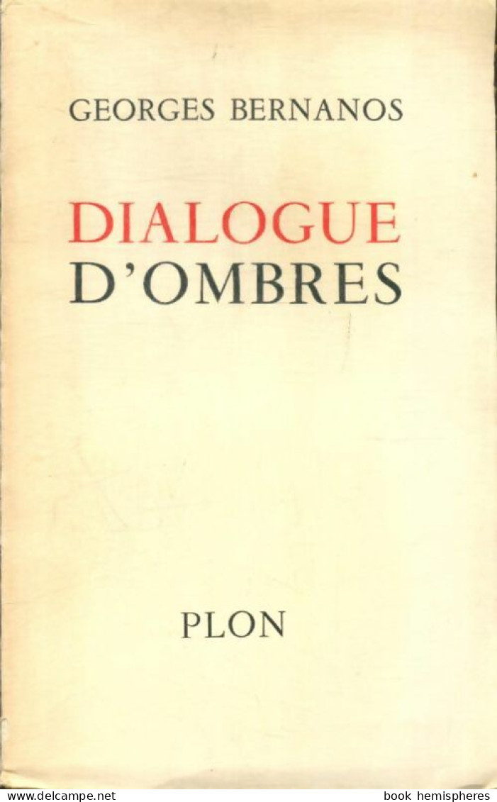 Dialogue D'ombres (1955) De Georges Bernanos - Nature